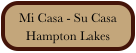 Mi Casa - Su Casa Hampton Lakes